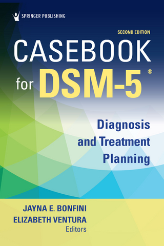Casebook for DSM-5 ®, Second Edition