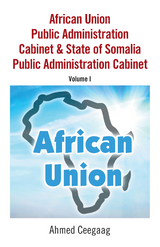 African Union Public Administration Cabinet & State of Somalia Public Administration Cabinet - Ahmed Ceegaag