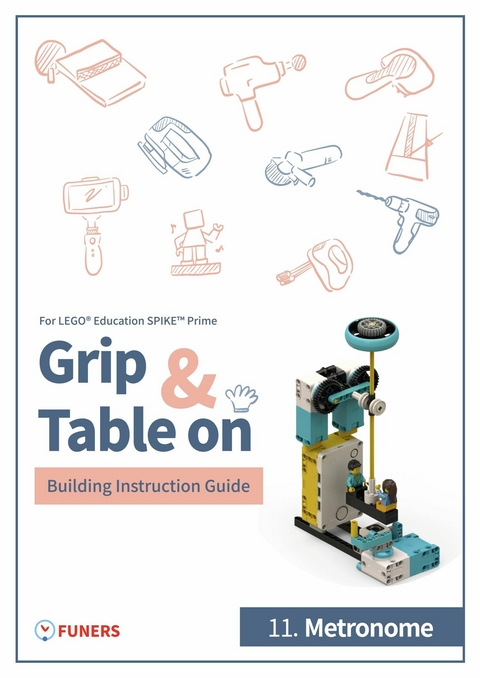 SPIKE™ Prime 11.Metronome Building Instruction Guide - 