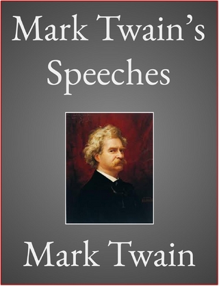 Mark Twain’s Speeches