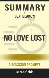 &ldquo;No Love Lost&rdquo; by Lexi Blake - Sarah Fields