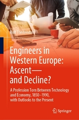 Engineers in Western Europe: Ascent&mdash;and Decline? - Rolf Torstendahl