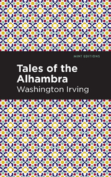 Tales of The Alhambra - Washington Irving