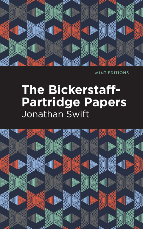 The Bickerstaff-Partridge Papers - Jonathan Swift