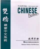 Twin Bridge - Chinese Partner f&uuml;r Windows: Benutzerhandbuch - Martin Woesler