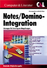 Lotus Notes /Domino als Integrationsplattform - 