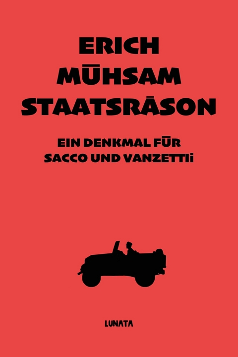 Staatsr&auml;son - Erich M&uuml;hsam