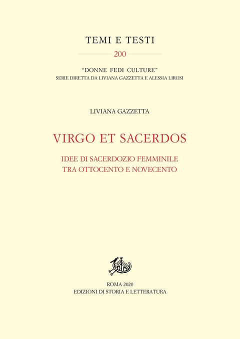 Virgo et Sacerdos - Liviana Gazzetta