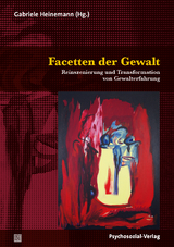 Facetten der Gewalt - 