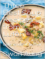 Three Best Soup Recipes from Luton -  Swan Aung