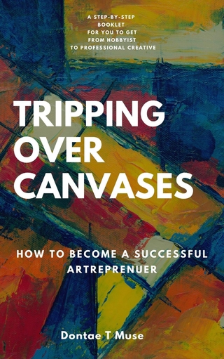 Tripping Over Canvases