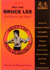 Das war Bruce Lee (Die Bruce Lee Story) - Herbert Velte