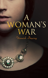 A Woman's War - Warwick Deeping
