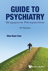 GUIDE TO PSYCHIATRY (16TH REV) - Kuan Tsee Chee