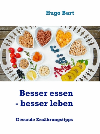 Besser essen - besser leben - Vegetarisch!