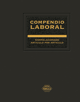 Compendio Laboral 2020 - Jos&eacute; Ch&aacute;vez P&eacute;rez, Raymundo Fol Olgu&iacute;n