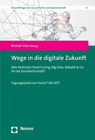 Wege in die digitale Zukunft
