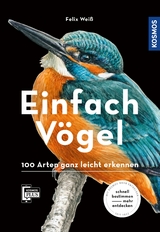 Einfach V&ouml;gel - Felix Wei&szlig;