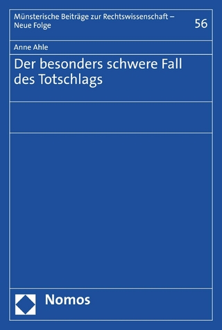 Der besonders schwere Fall des Totschlags
