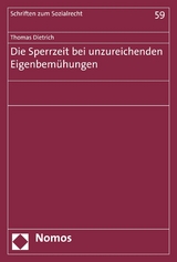 Die Sperrzeit bei unzureichenden Eigenbem&uuml;hungen - Thomas Dietrich