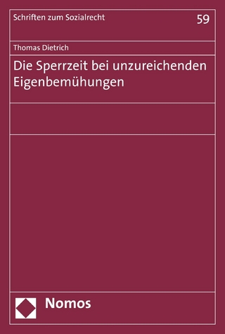 Die Sperrzeit bei unzureichenden Eigenbemühungen