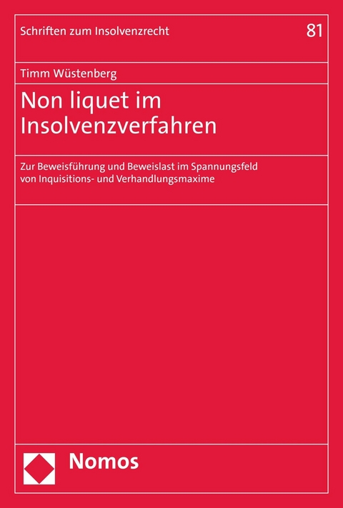 Non liquet im Insolvenzverfahren - Timm W&uuml;stenberg