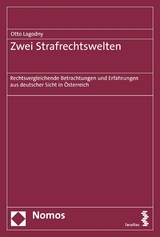 Zwei Strafrechtswelten - Otto Lagodny