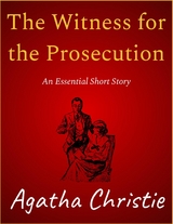 The Witness for the Prosecution - Agatha Christie