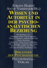 Wissen und Autorit&auml;t in der psychoanalytischen Beziehung - 