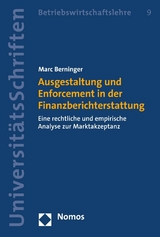 Ausgestaltung und Enforcement in der Finanzberichterstattung - Marc Berninger