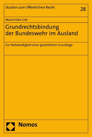 Grundrechtsbindung der Bundeswehr im Ausland