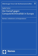 Der Kampf gegen Computerkriminalität in Europa - Sophie Tschorr