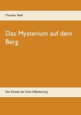 Das Mysterium auf dem Berg - Theodor Reik