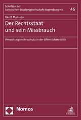 Der Rechtsstaat und sein Missbrauch - Gerrit Manssen