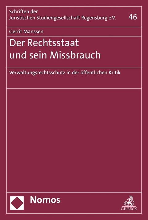 Der Rechtsstaat und sein Missbrauch - Gerrit Manssen