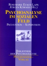 Psychoanalyse im sozialen Feld - 