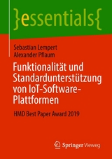 Funktionalität und Standardunterstützung von IoT-Software-Plattformen - Sebastian Lempert, Alexander Pflaum