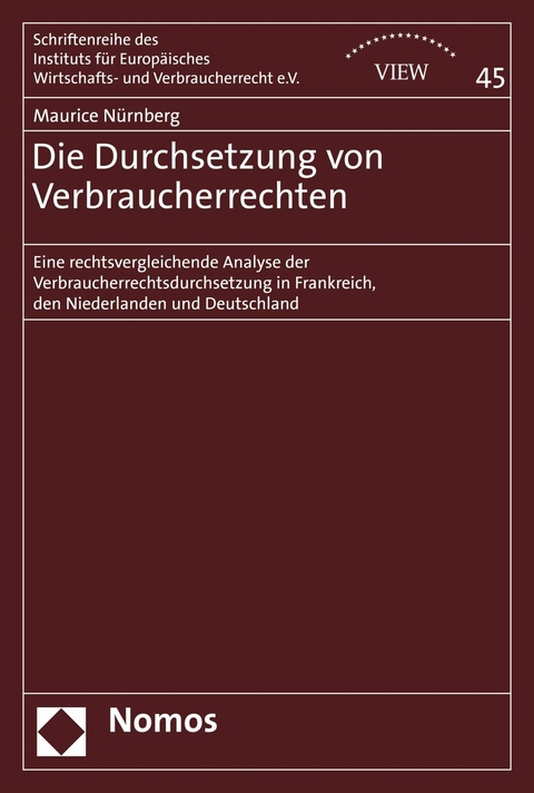 Die Durchsetzung von Verbraucherrechten - Maurice N&uuml;rnberg