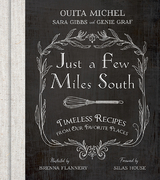 Just a Few Miles South - Ouita Michel