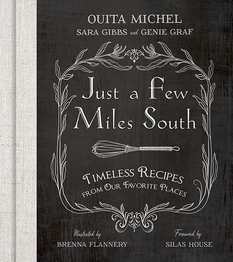 Just a Few Miles South - Ouita Michel
