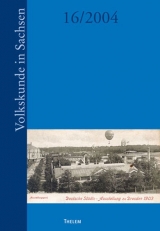 Jahrbuch Volkskunde in Sachsen 2004 - 