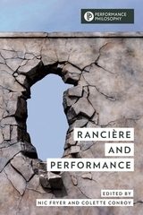 Ranciere and Performance - 
