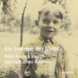 Ein Sommer, der bleibt - Peter Kurzeck, Klaus Sander