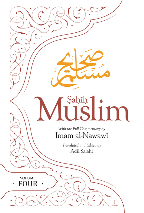 Sahih Muslim (Volume 4) - Imam Abul-Hussain Muslim