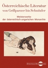 &Ouml;sterreichische Literatur von Grillparzer bis Schnitzler