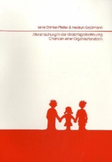 Altersmischung in der Kindertagesbetreuung &ndash; Chancen einer Organisationsform - I Ehmke-Pfeifer, H Grossmann