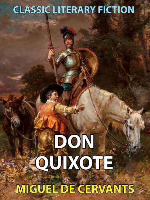 Don Quixote - Miguel De Cervantes