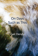 Dendy: On Days Such as This