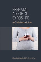 Prenatal Alcohol Exposure - Mansfield Mela