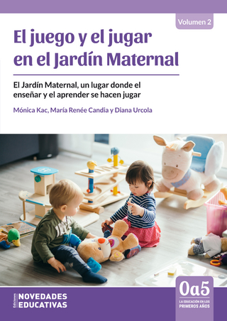 El juego y el jugar en el jardín maternal